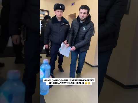 ๐ฅบDadasi qamoqqa kirishidan oldin xayirlashyapdi #shortvideo #short #shorts