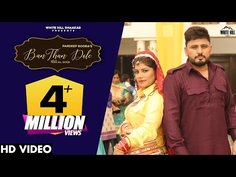 Ban Than Dole (Full Video) Pardeep Boora | Masoom Sharma, Pooja Hooda | Haryanvi Songs 2021