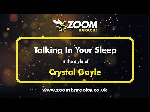 Crystal Gayle – Talking In Your Sleep – Karaoke Version from Zoom Karaoke