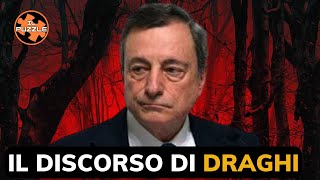 Il discorso di Mario Draghi svela le menzogne che ci hanno detto