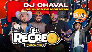 EL RECREO - Dj Chaval (La Mente Maestra de LHDM)