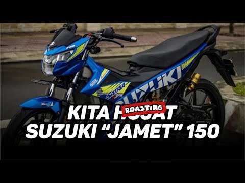 MOTOR JAMET, MOTOR HARAM | Roasting Suzuki Satria Fu 150