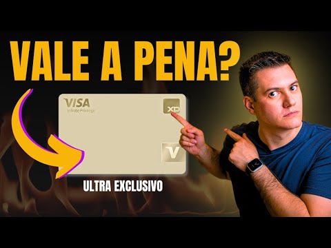 Cartão XP Visa Infinite Privilege - Vale a Pena?