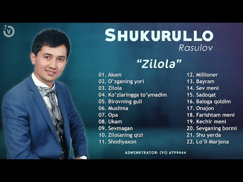 Shukurullo Rasulov - Zilola nomli albom dasturi 2025