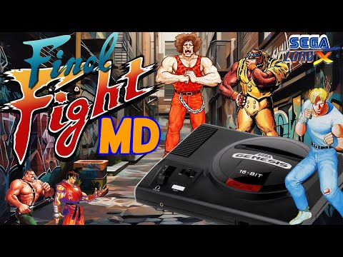 Final Fight MD - No Sega CD Required!