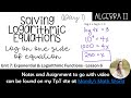 Solving Logarithmic Equations with One Log