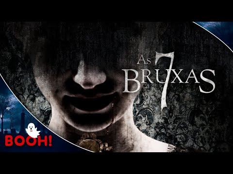 As 7 Bruxas(2018) 👻 Filme Dublado Completo e GRÁTIS 👻 Filme de Terror | Booh!