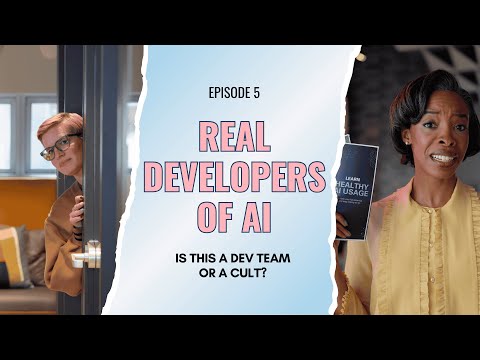 Microsoft - Real Developers of AI - Episode 5
