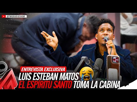 IMPRESIONANTE PRESENCIA DE DIOS EN CABINA CON EL SALMISTA LUIS ESTEBAN MATOS 😭 | PMG RADIO SHOW