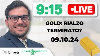 L'oro perde il 3% dai massimi: i rialzi sono davvero terminati?