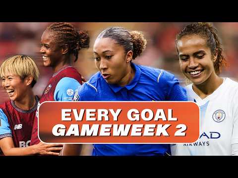 Every Goal From Gameweek 2 | Mary Fowler, Lauren James, Kelly Gago &amp; More | Barclays WSL 26/27