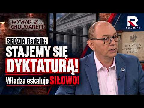 Sędzia RADZIK: TUSK popełnił PRZESTĘPSTWO! Dwa najścia władzy z ŁOMAMI! | Wywiad z chuliganem