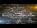 Dividing Fractions and Mixed Numbers Explained