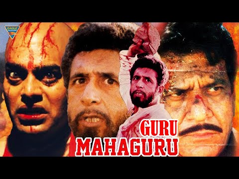 GURU MAHAGURU - Bollywood Movie | Naseeruddin Shah, Om Puri, Mukul Dev | Action Movie