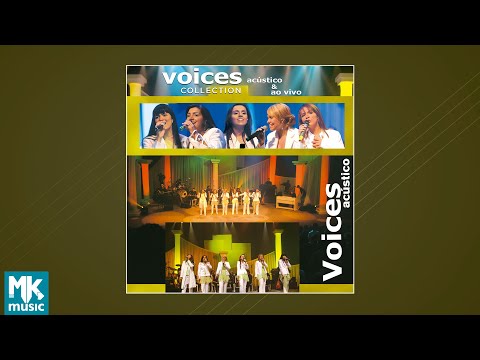 Voices Collection - Acustico & Ao Vivo (CD COMPLETO)