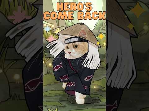 Hero’s Come Back!! 😼