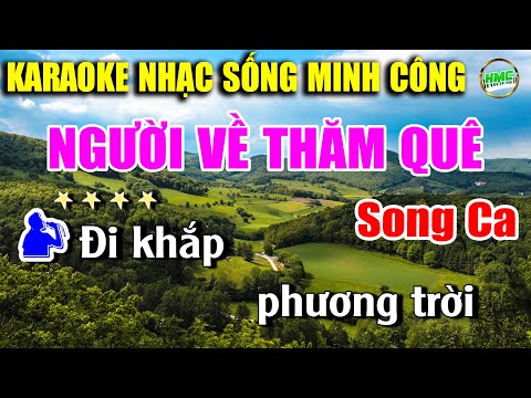 Người Về Thăm Quê Karaoke Song Ca Nhạc Sống Hay Nhất – Nhạc Sống Minh Công