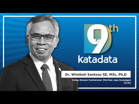 HUT Katadata-9: Ketua Dewan Komisioner OJK - Dr. Wimboh Santoso SE, MSc, Ph.D | Katadata Indonesia