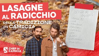 Prepariamo la lasagna vegetariana perfetta | La Tradizione in Camicia Ep.9 | CHEF in CAMICIA