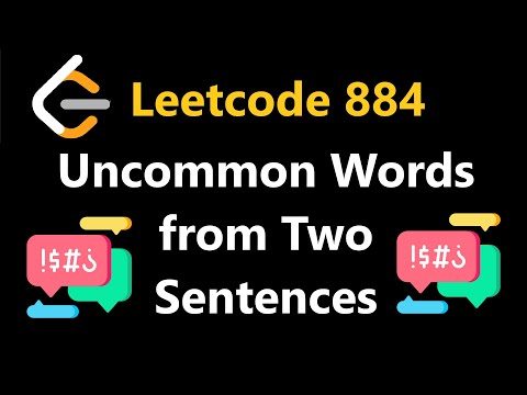 Uncommon Words from Two Sentences - Leetcode 884 - Python