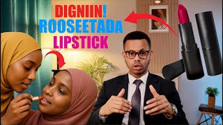 Maxaa ku dhici kara gabdhaha isla isticmaala lipstick-ga ama roosetada?