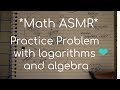 Solving Exponential and Logarithmic Equations
