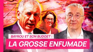 Bayrou et son budget : LA GROSSE ENFUMADE