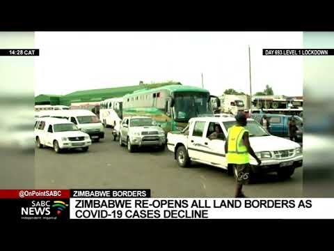 Zimbabwe re-opens all its borders and ports of entry with immediate effect