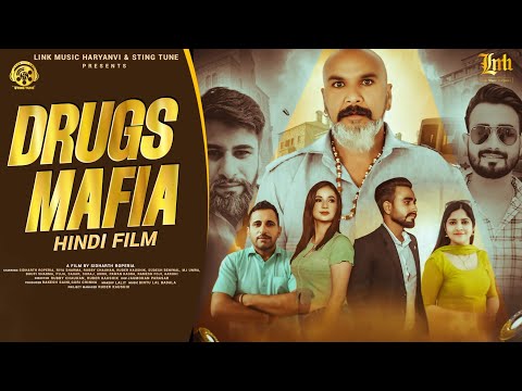 Drugs Mafia Full Movie  : Sidharth Roperia | Riya Sharma | Ruder Kaushik Latest Hindi Film 2024