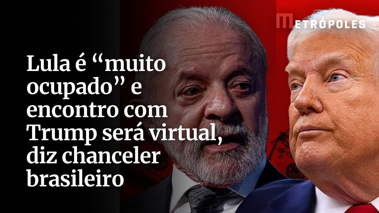 Lula é “muito ocupado” e encontro com Trump será virtual, diz chanceler brasileiro