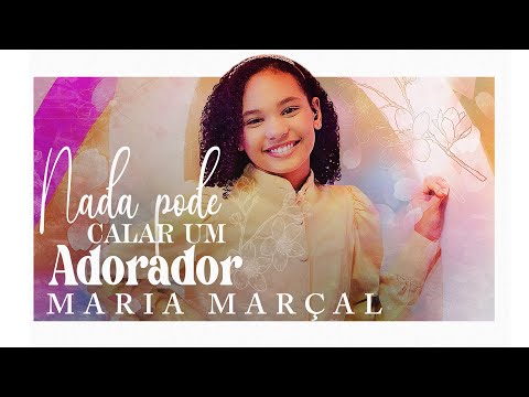 Maria Marçal | Nada Pode Calar Um Adorador #MKNetwork