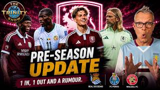 Aston Villa Pre Season update transfers departures rumours | The Holy Trinity Show