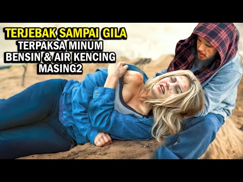 KISAH NYATA !! BERTAHAN HIDUP DI GURUN PANAS TERPENCIL TANPA AIR | Alur cerita film