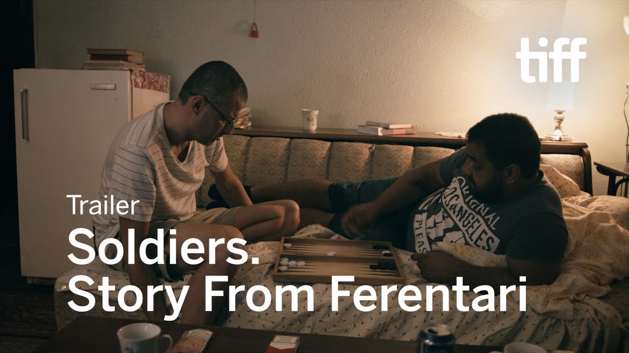 Soldiers. Story from Ferentari Trailer thumbnail