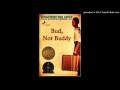 Bud's Journey and Relationships