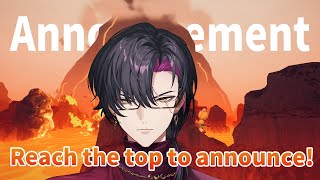 【BIG ANNOUNCEMENT】Solo-climing 2 montains to announce!【NIJISANJI EN | 