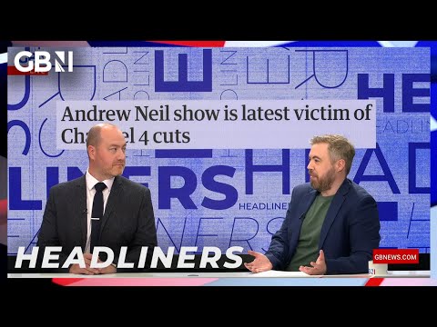 Andrew Neil show is latest victim of Channel 4 cuts | Headliners