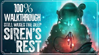 Still Wakes the Deep Siren’s Rest 100% Walkthrough | Standard Difficulty | All Collectibles