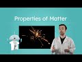 Exploring Properties of Matter