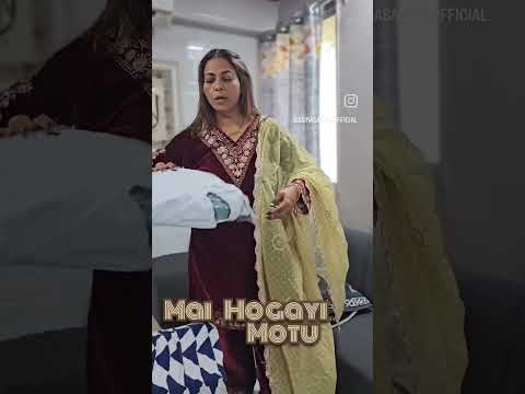 Moti Hogayi Hu 😳 ...#sairasattani #love #dailyroutine #wholeday #lovelyday #happy #fashion