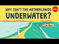 Flood Management and Water Safety in the Netherlands