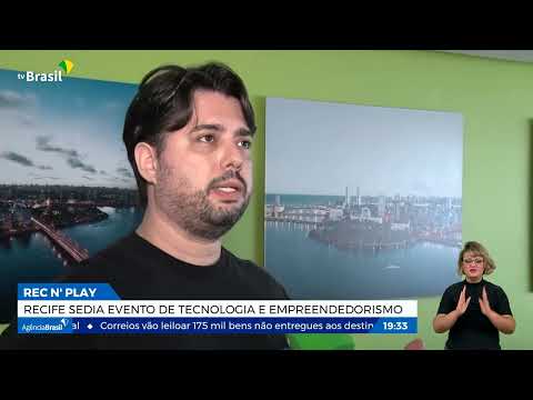 Recife sedia evento de tecnologia e empreendedorismo