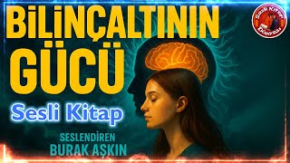 Bilinçaltının Gücü -  Sesli Kitap Özeti - Joseph Murphy - Zihin Gücüyle Başarı ve Mutluluk