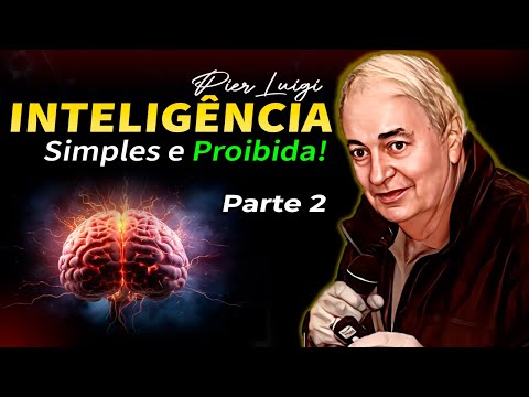 PierLuigi EXPLICANDO como é a FORMAÇÃO da INTELIGÊNCIA no Cérebro  Parte 2