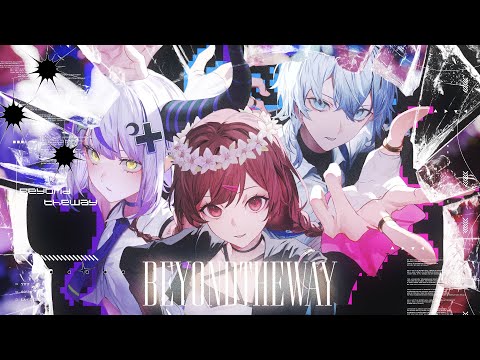 Beyond the way / ゆう。× Sou × ラプラス・ダークネス - cover