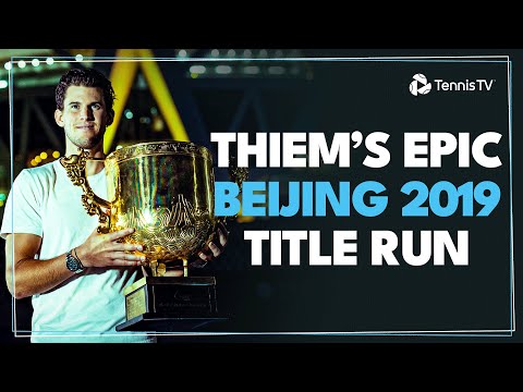 Dominic Thiem's EPIC Beijing 2019 Title Run 🏆