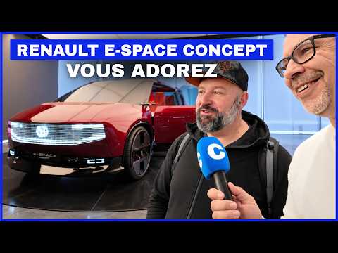 "Un monospace comme ça, j'aimerais l'avoir dans le garage.", vous adorez le Renault e-Space concept