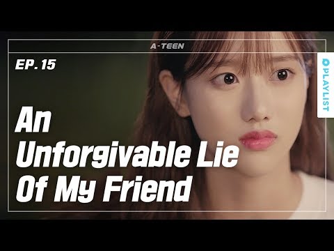 A Close Friend that I Can't Stand | A-TEEN | Season1 - EP.15 (Click CC for ENG sub)