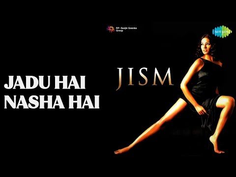 जादू है नशा है | Jism | Shreya Ghoshal Songs | John Abraham | Bipasha Basu