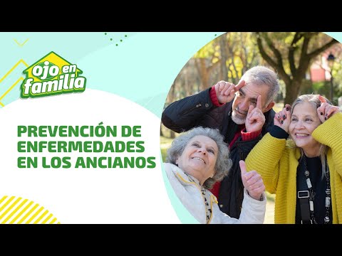 Envejecimiento saludable: tratamientos para una vejez con buena calidad de vida | #OjoEnFamilia